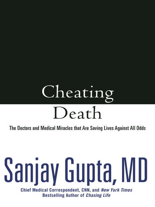 Title details for Cheating Death by Sanjay Gupta - Wait list